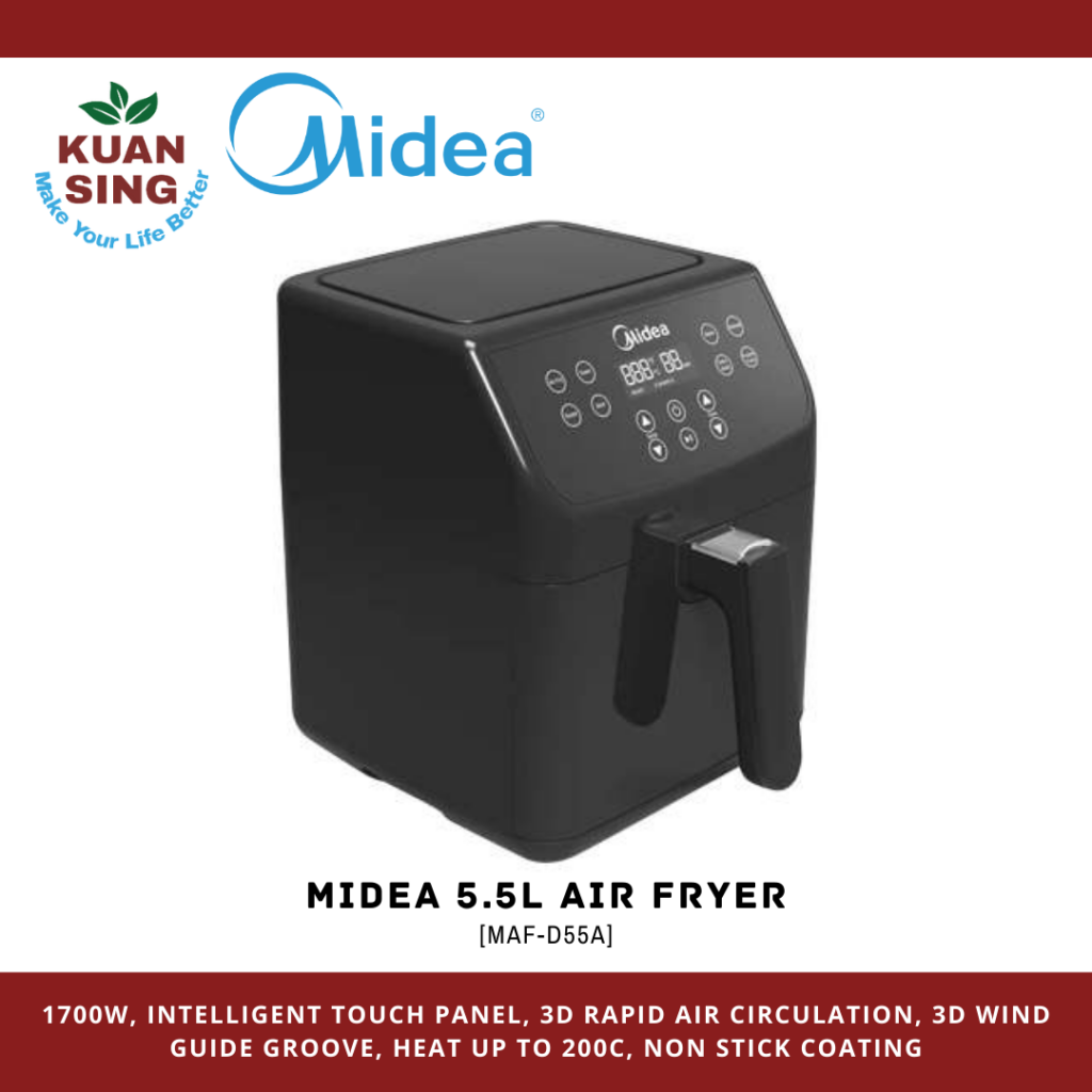 MIDEA 5.5L AIR FRYER [MAF-D55A] – Kuan Sing Electrical (M) Sdn Bhd